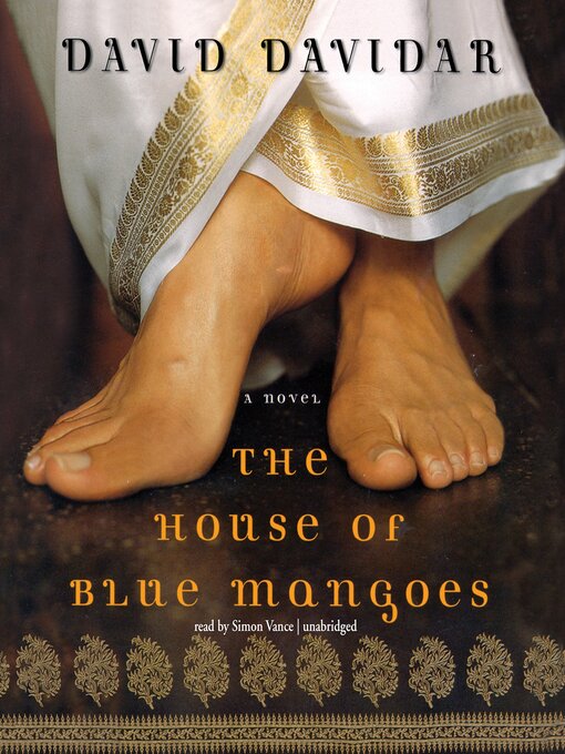 Title details for The House of Blue Mangoes by David Davidar - Available